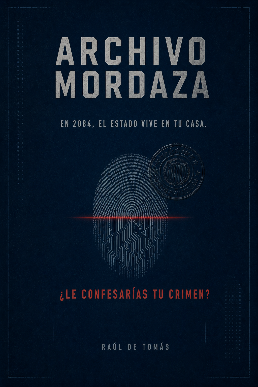Portada de Archivo Mordaza, de Raúl de Tomás